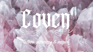 Coven Tattoos, Piercings and Witchcraft