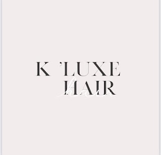 K ‘Luxe Hair