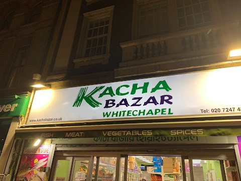 Kacha Bazar Whitechapel