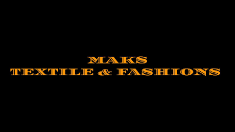 Maks Textile & Fashions