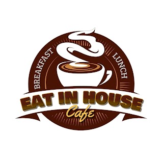 Eat In House Cafe