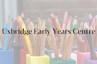 Uxbridge Early Years Centre
