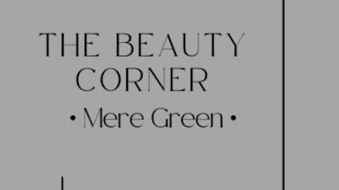 The Beauty Corner Mere green