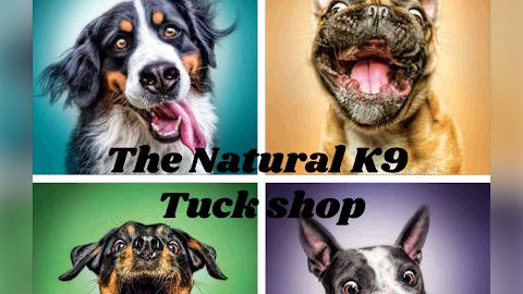 The Natural K9 Tuck Shop