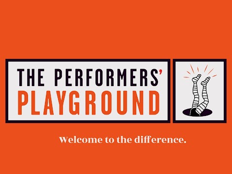 The Performers Playground