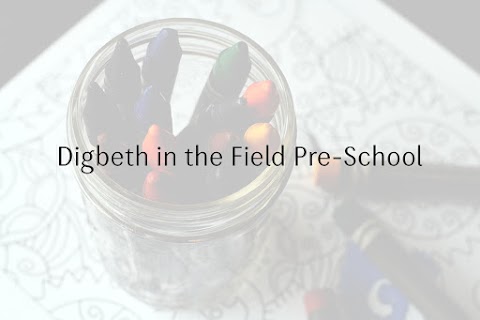 Digbeth in the Field Pre-school