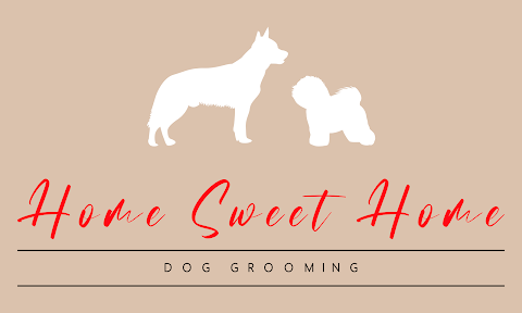 Home Sweet Home Dog Grooming