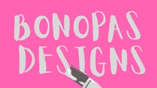 Bonopas Designs