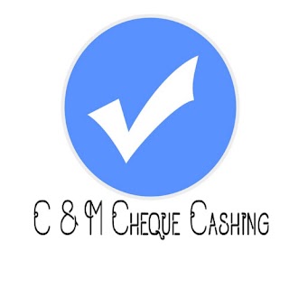 C & M Cheque Cashing