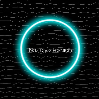 Naz Style Fashion