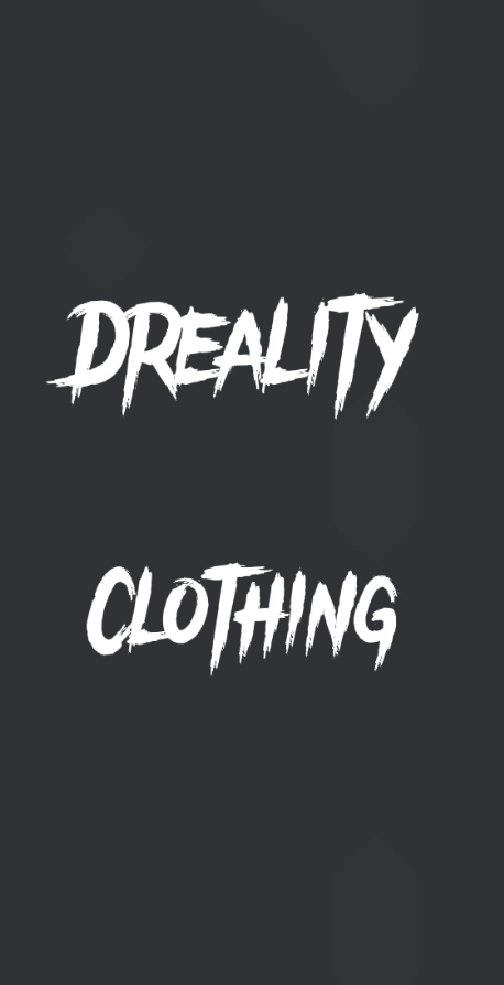 Dreality Clothing