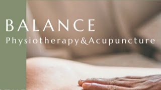 Balance Physiotherapy and Acupuncture