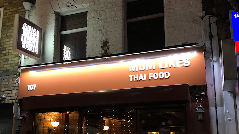 Mum Likes Thai Food (Restaurant/Takeaway/Bethnal Green)
