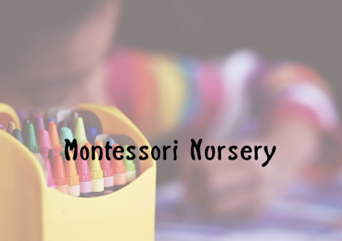 Montessori Nursery