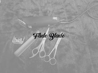 Fade Blade