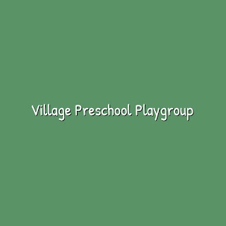 Village Preschool Playgroup