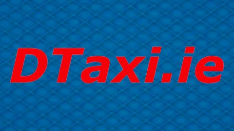 DTaxi - Dublin Airport 8-seater taxi transfers and tours