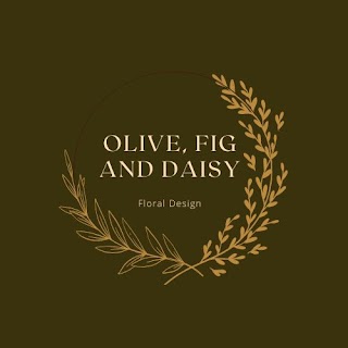 Olive Fig and Daisy