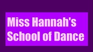 Miss Hannah's School of Dance