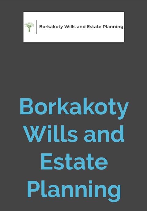 Borkakoty Wills and Estate Planning