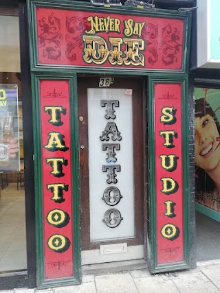 Never Say Die! Tattoo Studio - Croydon