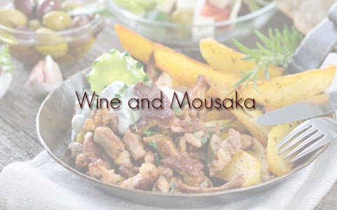 Wine & Mousaka