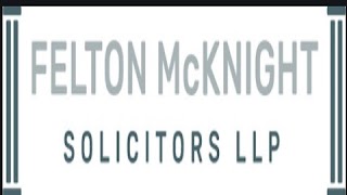 Felton McKnight Solicitors LLP