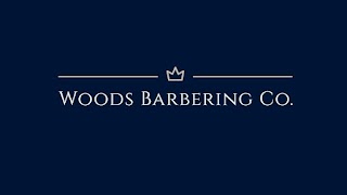 Woods Barbering Co.