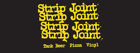 Strip Joint: Pizza Place & Drinkmonger