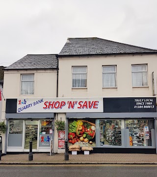 QUARRY BANK SHOP 'N' SAVE