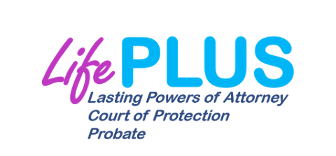 Lasting Power of Attorney Life Plus