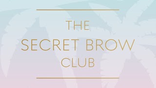 The Secret Brow Club