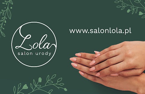 Salon Urody Lola - Manicure, Pedicure, Kosmetyka