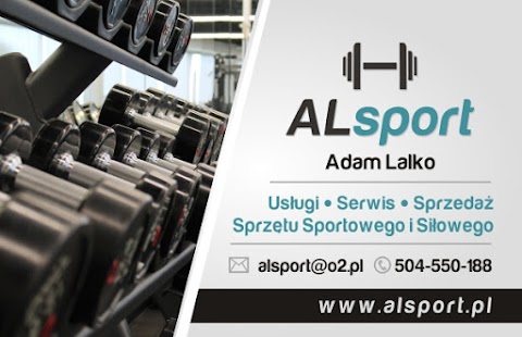 ALsport Adam Lalko *Usługi *Serwis *Sprzedaż sprzętu sportowego i siłowego *www.alsport.pl*