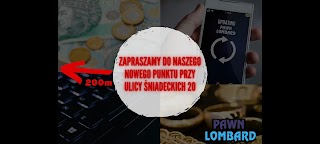 PAWN Lombard Śniadeckich