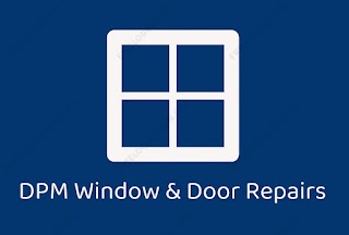 DPM Window & Door Repairs