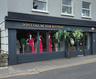 Don't Call Me Dear Boutique