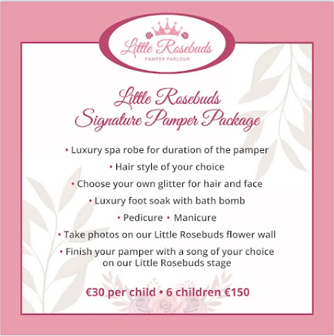 Little Rosebuds Pamper Parlour