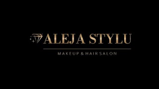 Aleja Stylu Makeup & Hair Salon