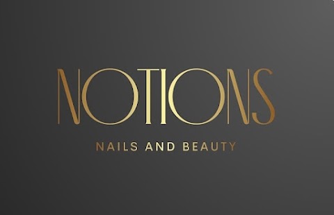 NOTIONS- Nails and Beauty