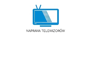 Naprawa Telewizorów - z dojazdem do klienta!