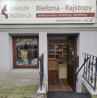 Zawsze Kobieca Wrocław - Bielizna damska, brafitterka, rajstopy
