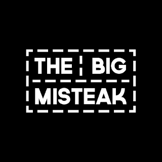 The Big Misteak