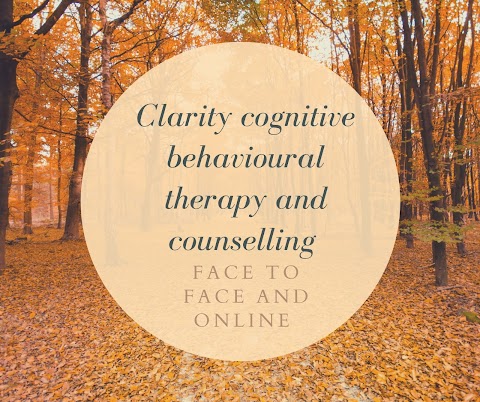 Clarity Cognitive Behavioural Therapy and Counselling