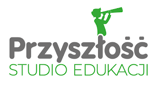 PRZYSZŁOŚĆ Centrum Edukacji Sp. z o.o. & Studio Edukacji PRZYSZŁOŚĆ Anna Duda-Szymańska