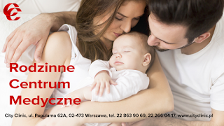 Centrum medyczne Warszawa - City Clinic