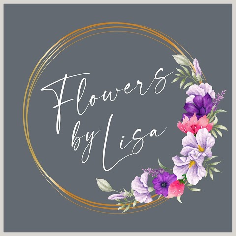 Flowers by Lisa