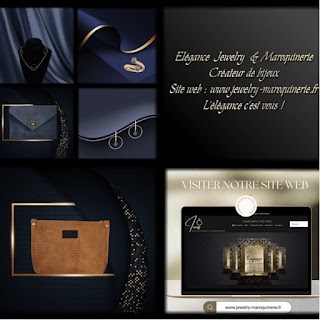 ELEGANCE JEWELRY ET MAROQUINERIE