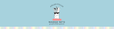 Atelier Pollux - Nadège Neto - Graphothérapie & rééducation de l'écriture