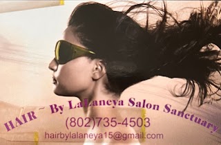 HAIR ~ By LaLaneya Salon Sanctuary